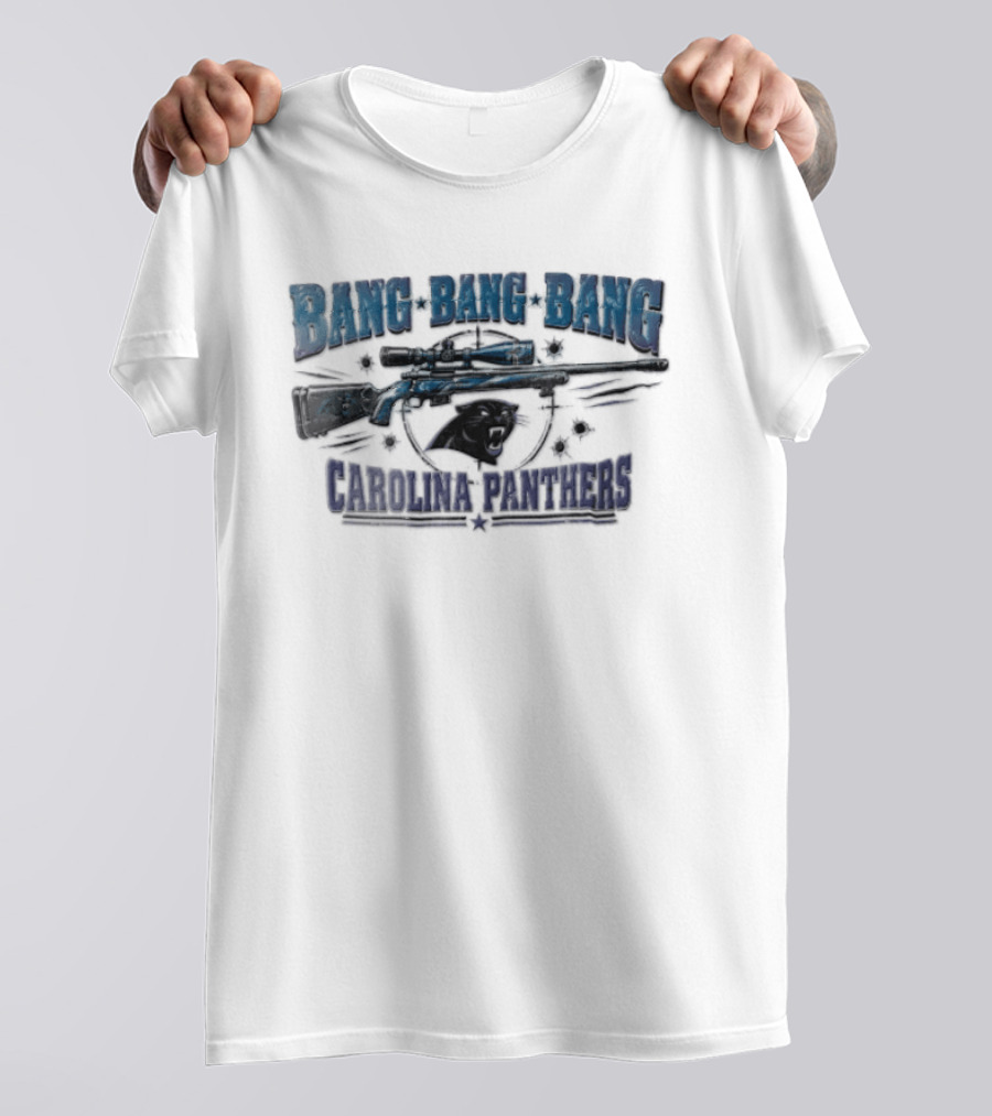 Bang Bang Bang Carolina Panthers Sniper Rifle Target Bullet Holes T-Shirt