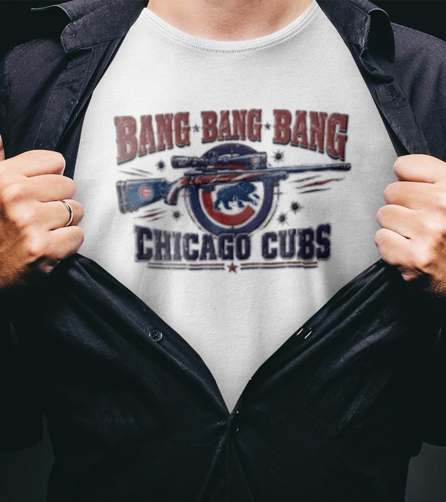 Bang Bang Bang Chicago Cubs Sniper Rifle Bullet Holes T-Shirt