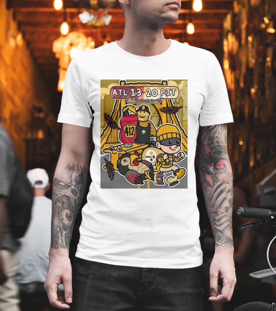ATL 13 20 PIT CornDoggy Sports With Heinz 412 And Steelers Fan T-Shirt
