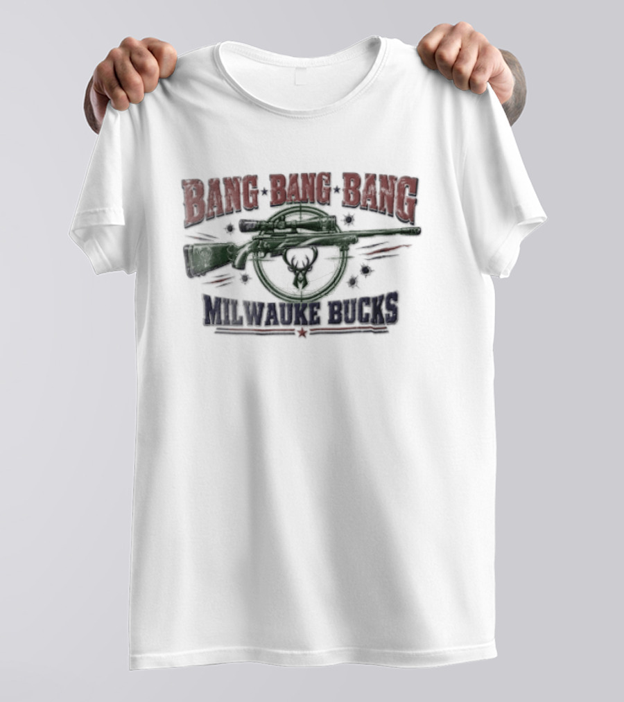 Milwaukee Bucks NBA Bang Bang Bang Rifle Crosshairs Distressed T-Shirt