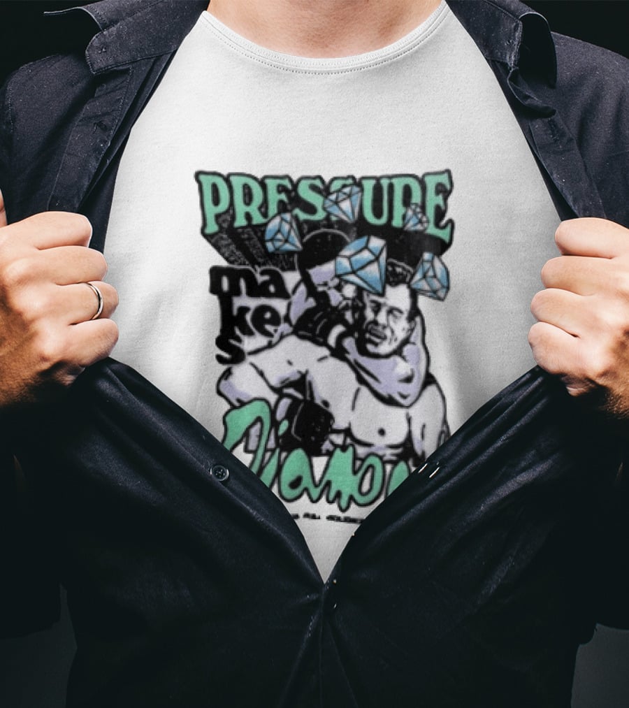 Pressure Makes Diamonds MMA Fighter Combat Sport T-Shirt