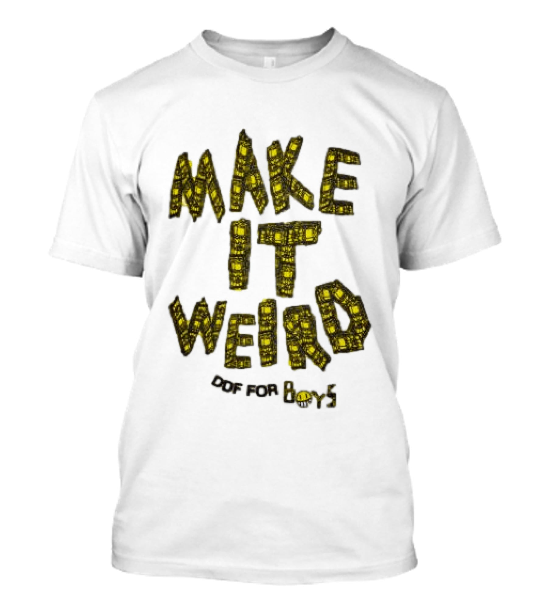Make It Weird DEF For Boys T-Shirt