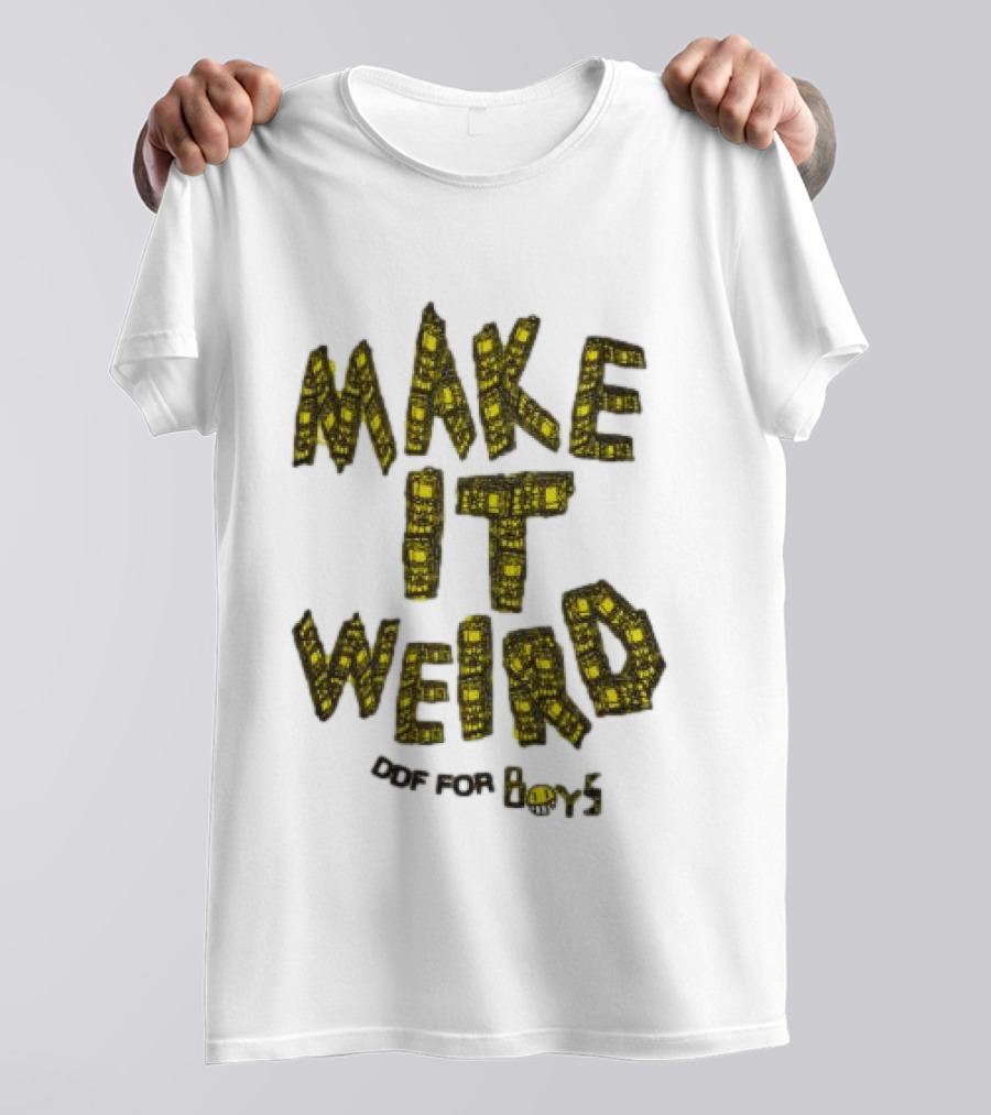 Make It Weird DEF For Boys T-Shirt