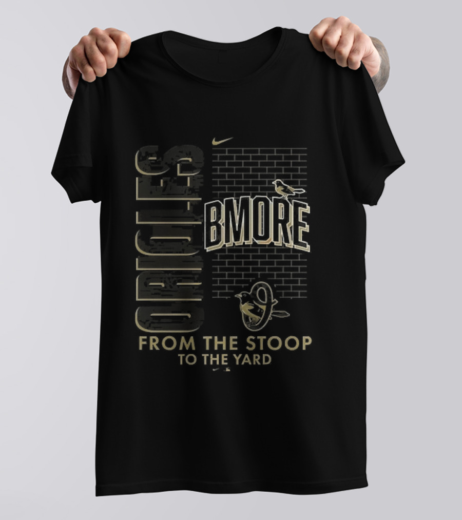 Baltimore Orioles From The Stoop To The Yard Bird Logo Baltimore T-Shirt