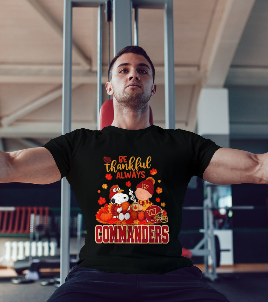 Be Thankful Always Snoopy And Charlie Brown With Commanders Autumn Leaves T-Shirt