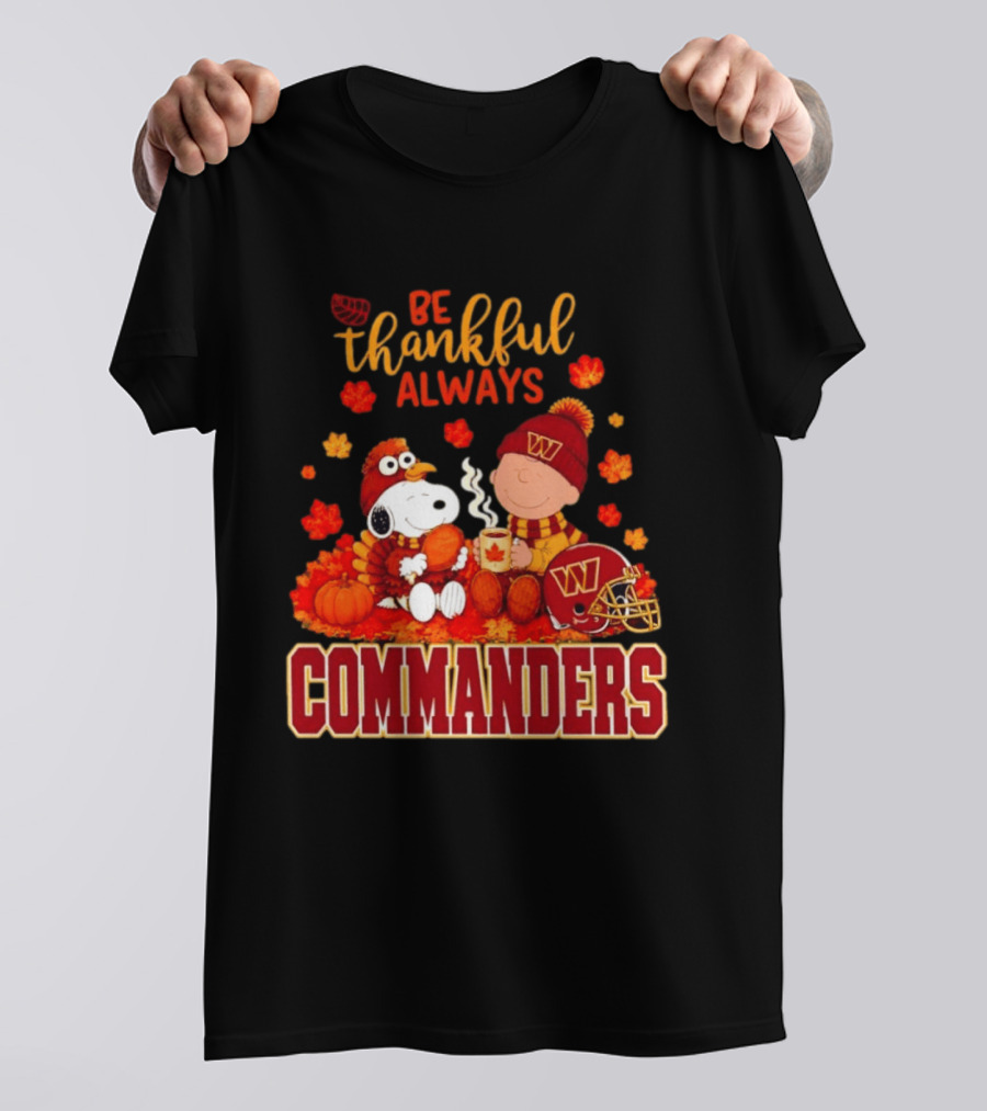 Be Thankful Always Snoopy And Charlie Brown With Commanders Autumn Leaves T-Shirt