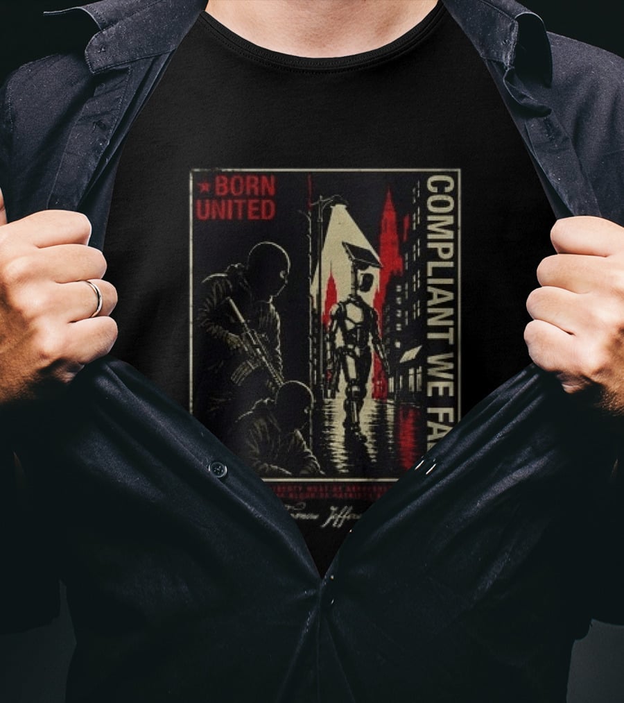Born United Compliant We Fall Urban Street Scene T-Shirt