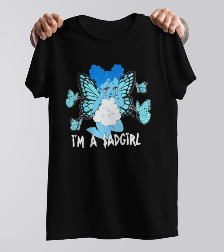 I'm A $ad Girl Blue Butterfly Sad Girlz Store Black T-Shirt