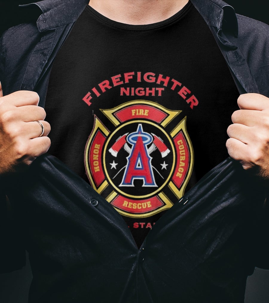 Firefighter Night Angel Stadium Los Angeles Angels Honor Fire Courage Rescue T-Shirt