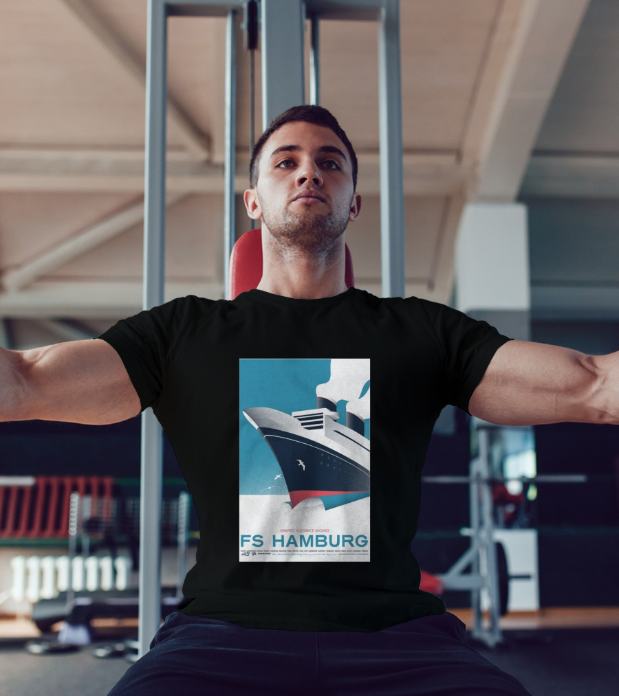 FS Hamburg Graphic Elegance Aboard Travel Maritime T-Shirt