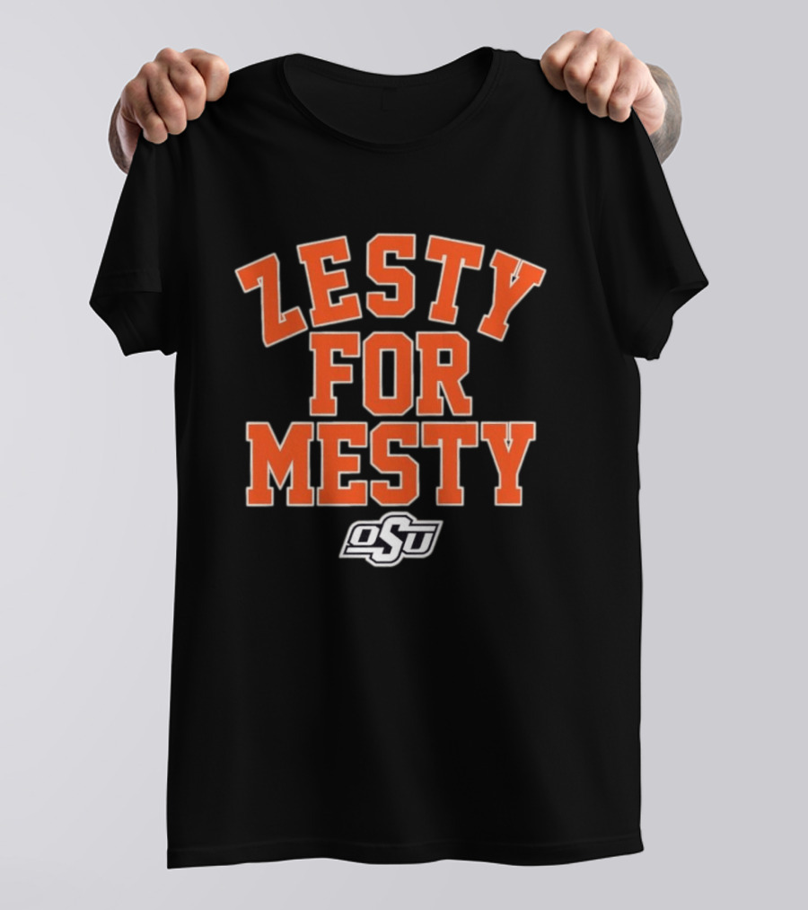 Oklahoma State Cowboys Zesty For Mesty OSU Football T-Shirt
