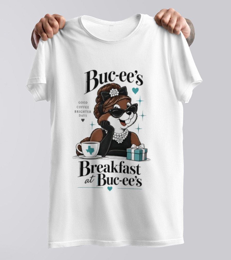 Buc Ee's Good Coffee Brighter Days Breakfast At Buc Ee's T-Shirt