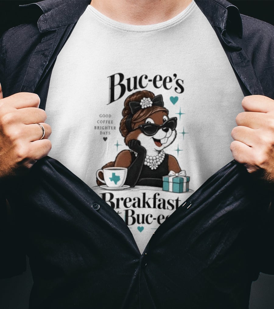 Buc Ee's Good Coffee Brighter Days Breakfast At Buc Ee's T-Shirt
