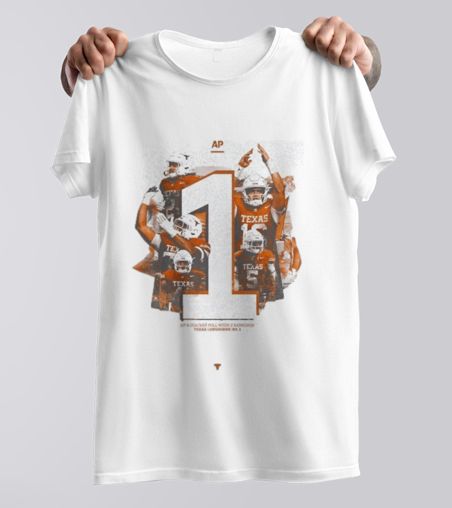 Texas Longhorns AP Coaches Poll Week 2 Rankings Number 1 T-Shirt