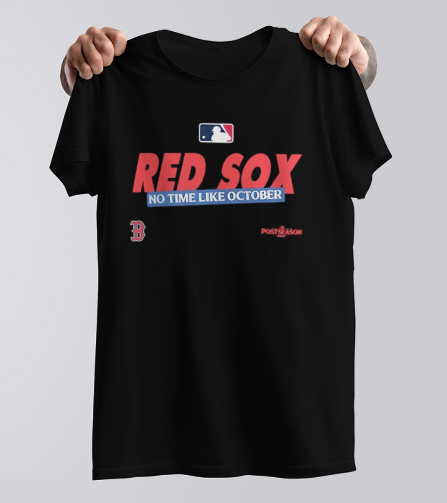 Boston Red Sox No Time Like October 2026 MLB Postseason T-Shirt