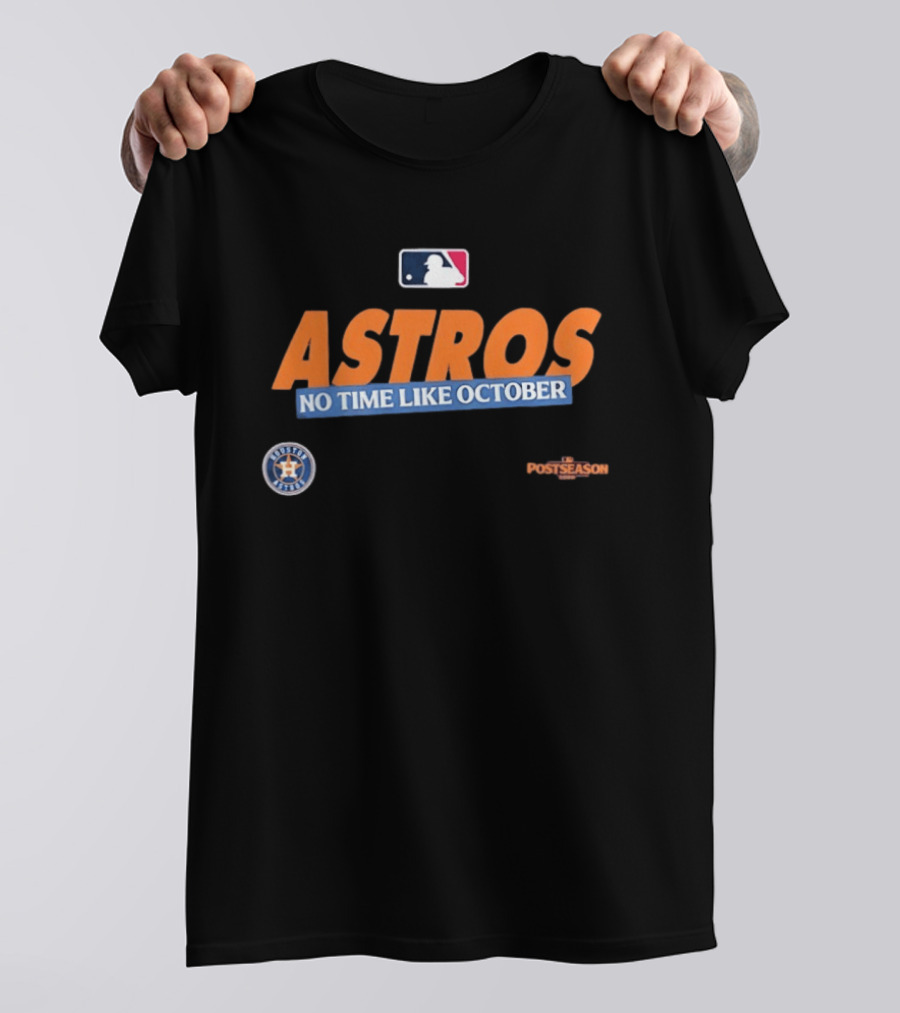 Houston Astros No Time Like October 2026 MLB Postseason T-Shirt