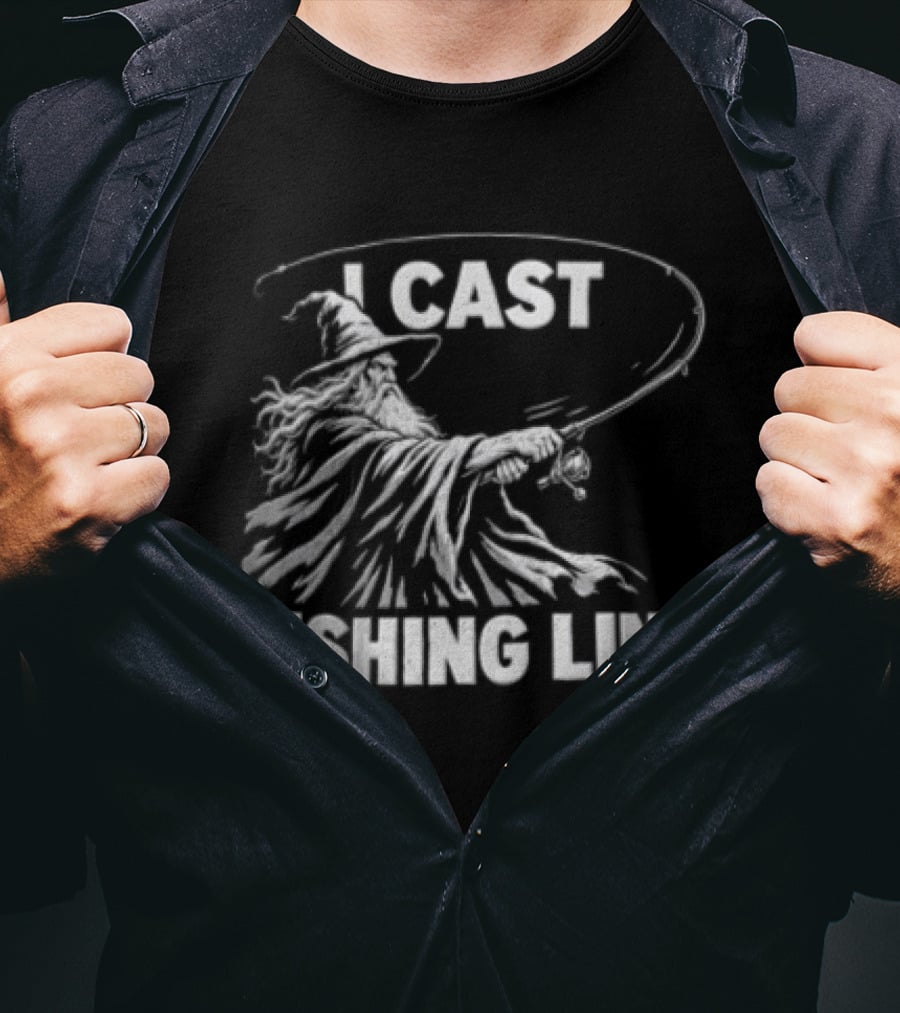 I Cast Fishing Line Wizard Angler Humor Fantasy Magic T-Shirt