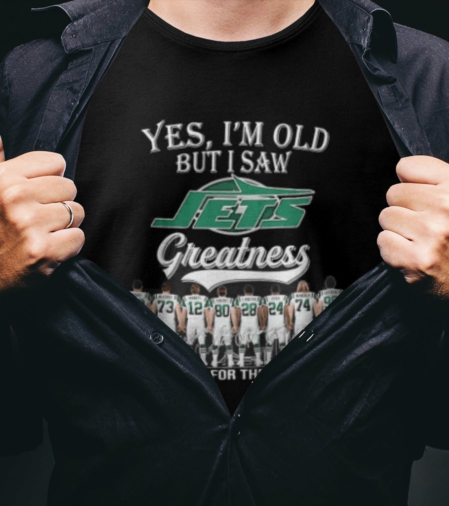 New York Jets Yes I'm Old But I Saw Greatness Thank You For The Memories Mawae Klecko Players Back View T-Shirt