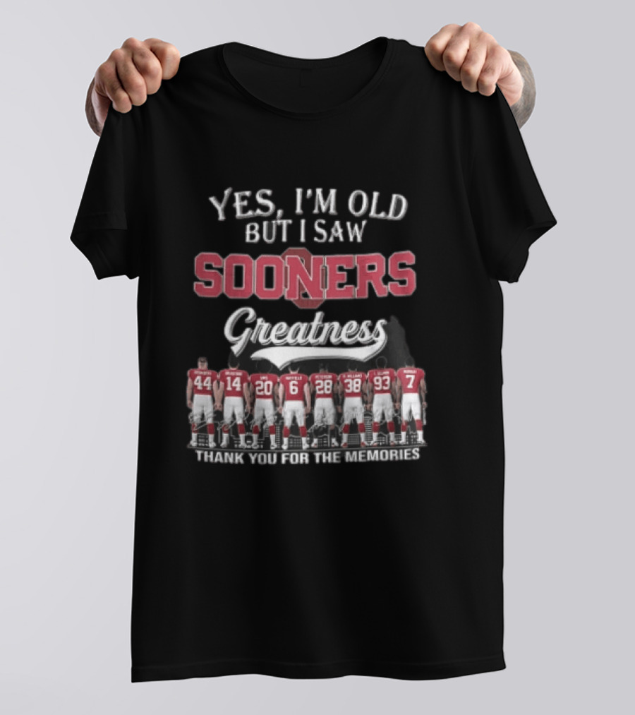 Yes I'm Old But I Saw Sooners Greatness Thank You For The Memories Players Back View T-Shirt