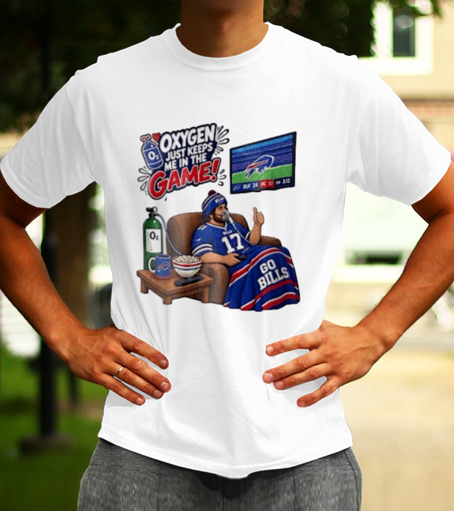 Buffalo Bills Oxygen Just Keeps Me In The Game Go Bills Cartoon Man Ing TV T-Shirt