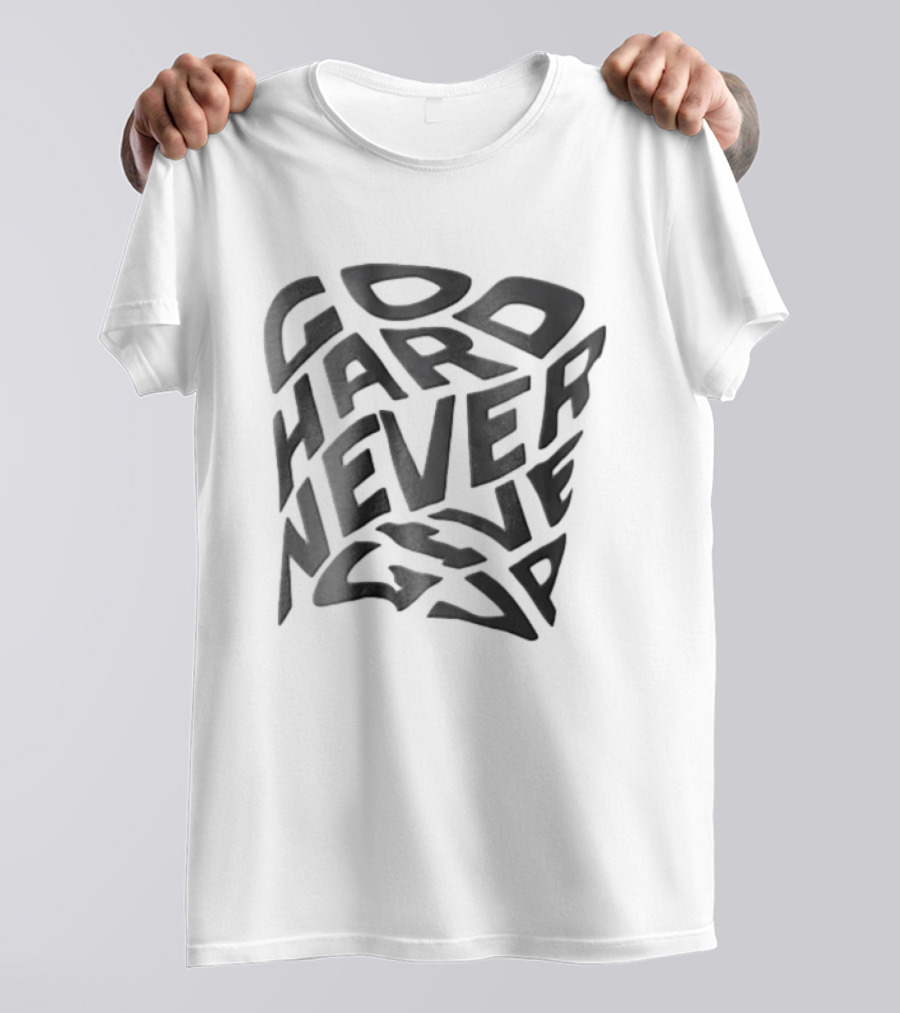 Go Hard Never Give Up Distorted Liquid Square T-Shirt
