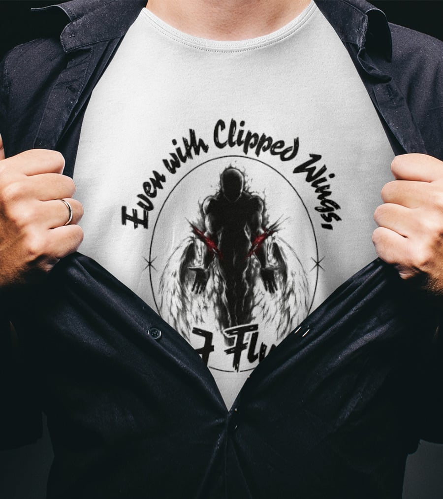 Even With Clipped Wings I Fly Dark Silhouette And Red Eyes T-Shirt