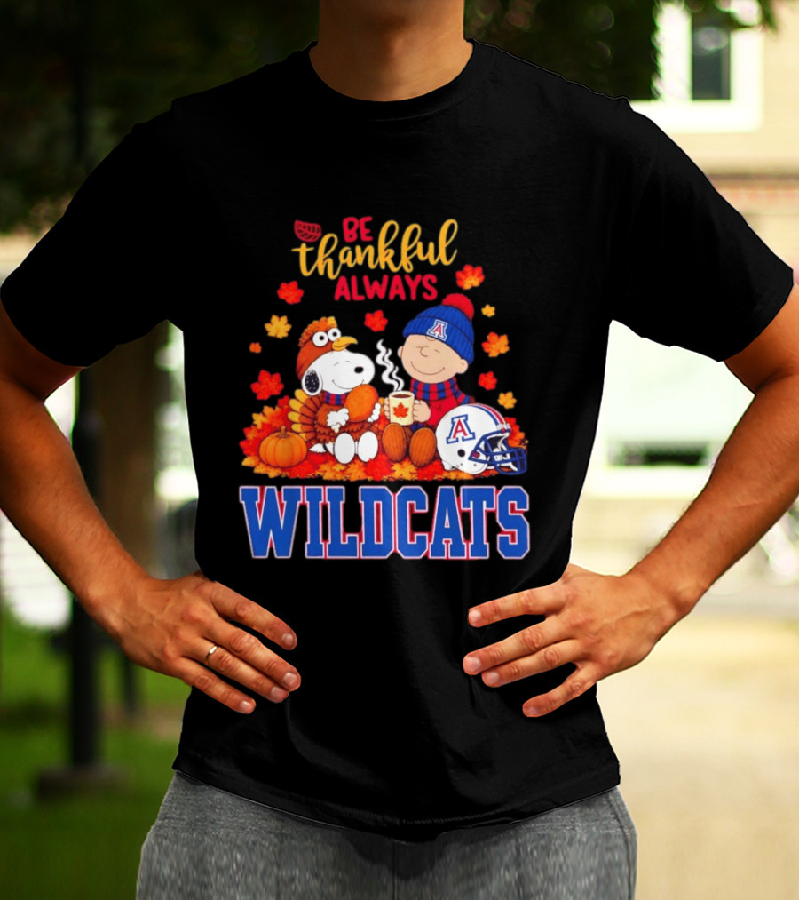 Be Thankful Always Snoopy And Charlie Brown With Wildcats Football Fan Gear T-Shirt