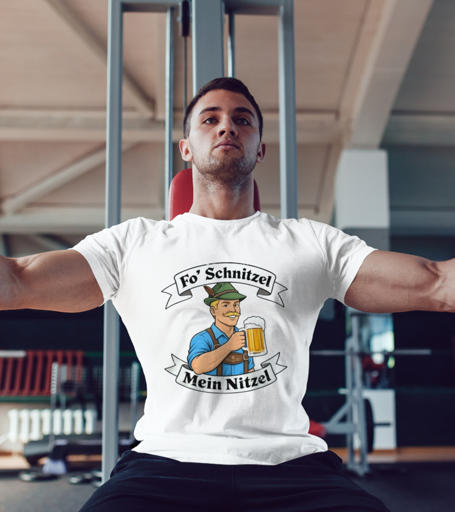 Fo' Schnitzel Mein Nitzel Bavarian Beer Oktoberfest Lederhosen Man T-Shirt