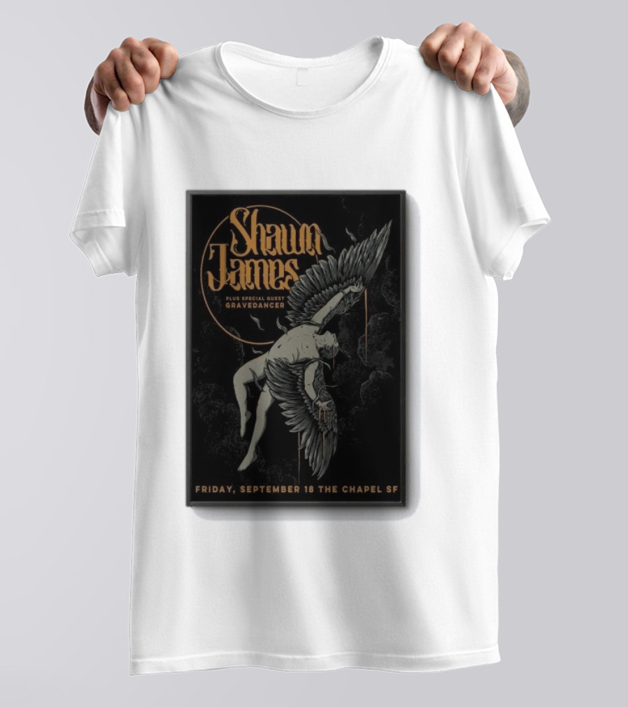 Shawn James San Francisco Concert Special Guest Gravedancer September 18 The Chapel SF T-Shirt