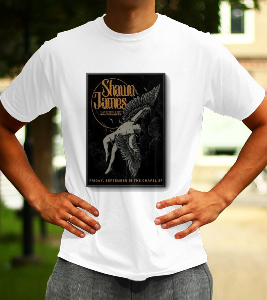 Shawn James San Francisco Concert Special Guest Gravedancer September 18 The Chapel SF T-Shirt