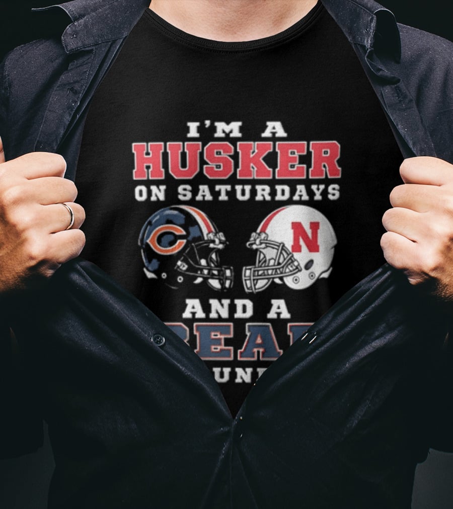 Nebraska Cornhuskers Saturdays Chicago Bears Sundays Sports Fan Gear T-Shirt