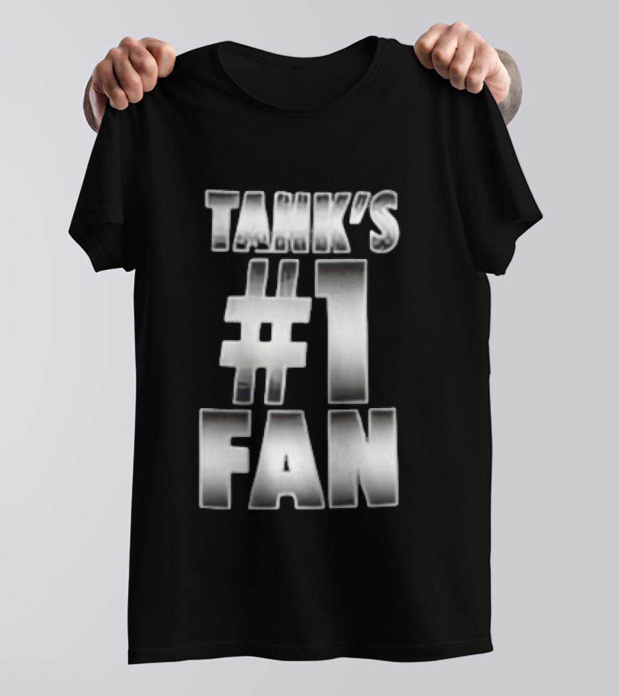 Tank's #1 Fan Silver Metallic Gradient Chrome Block T-Shirt