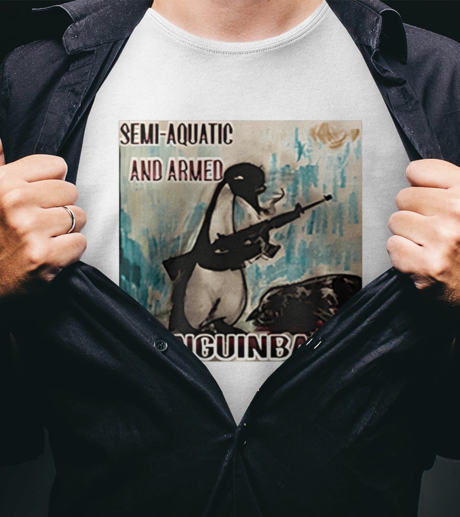 Semi Aquatic And Armed Penguin Band With Rifle T-Shirt