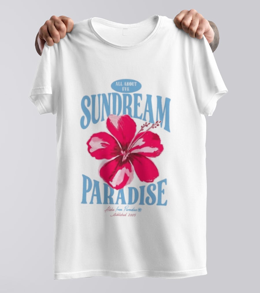 Sundream Paradise Hibiscus Aloha For Relaxing Established 2005 T-Shirt