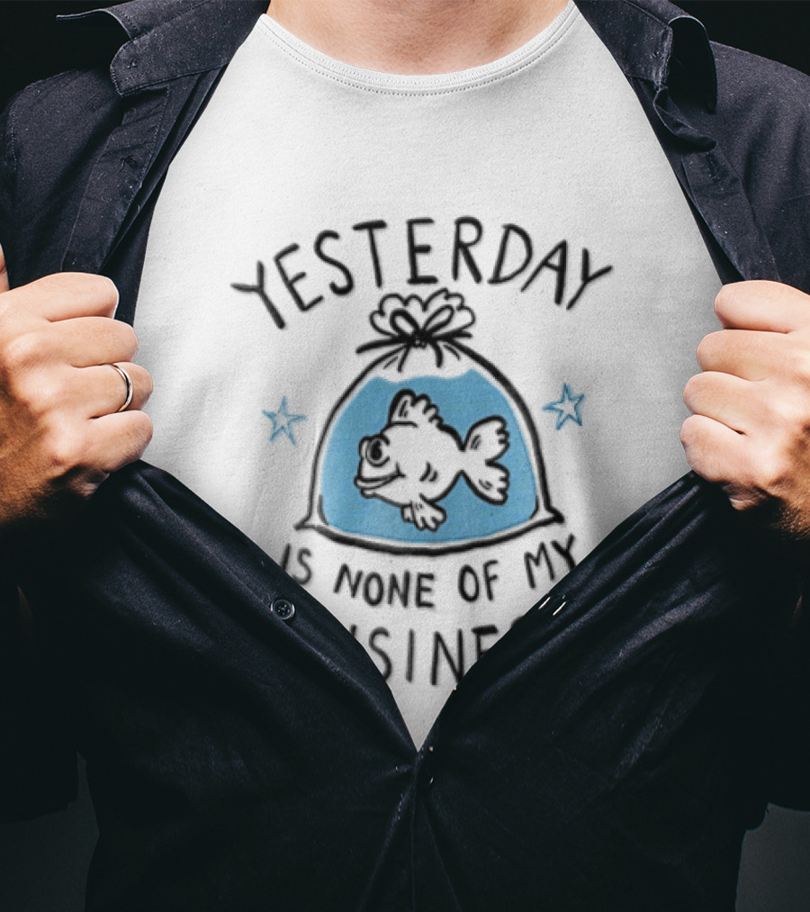 Yesterday Is None Of My Business Cartoon Goldfish Plastic Water Bag Stars T-Shirt