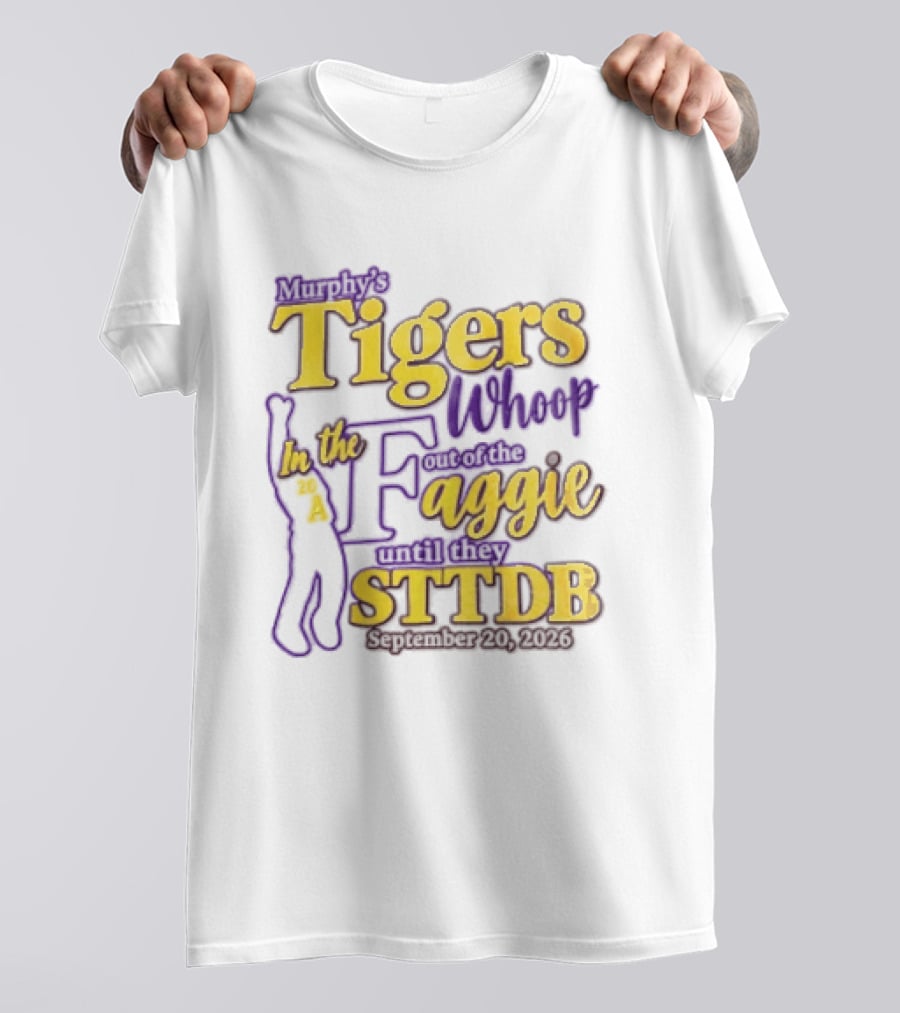 Murphys Tigers In The Whoop Aggie STTDB 2026 T-Shirt