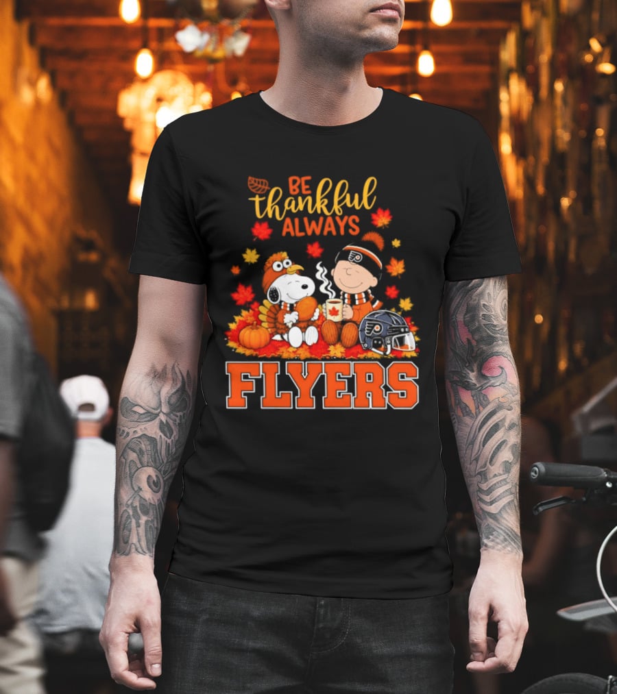 Be Thankful Always Snoopy Charlie Brown Philadelphia Flyers Autumn Leafs T-Shirt
