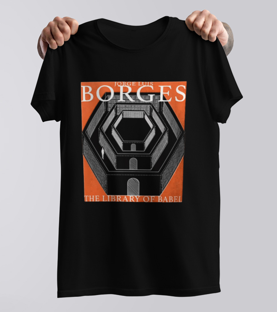 Borges The Library Of Babel Jorge Luis Hexagonal Structure T-Shirt