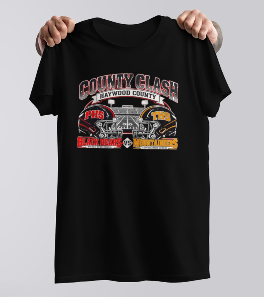 County Clash Haywood County PHS Black Bears Vs THS Mountaineers Pisgah High School Tuscola High School T-Shirt