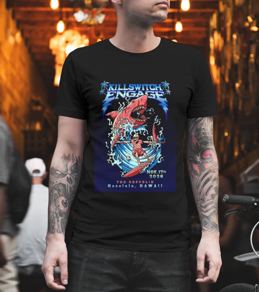 Killswitch Engage Honolulu Hawaii 2026 Event With Shark And Skeleton Surfing At The Republik November 17 T-Shirt