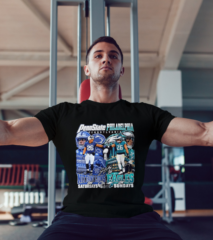 Penn State Nittany Lions Saquon Barkley No 26 Philadelphia Eagles Fly Eagles Saturdays Sundays T-Shirt