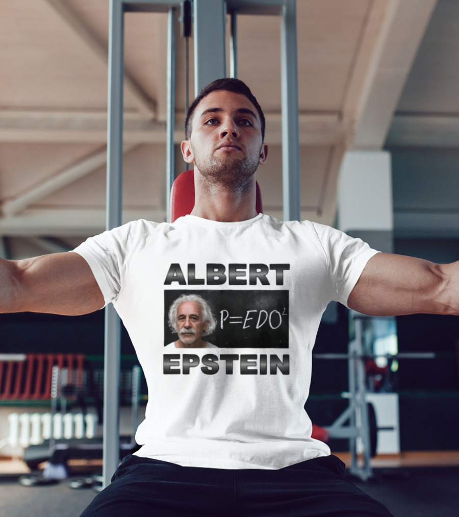 ALBERT EPSTEIN P=EDO² Equation Meme T-Shirt