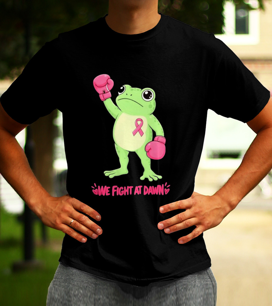Boxing Frog We Fight At Dawn Breast Cancer Awareness Pink Gloves Ribbon T-Shirt