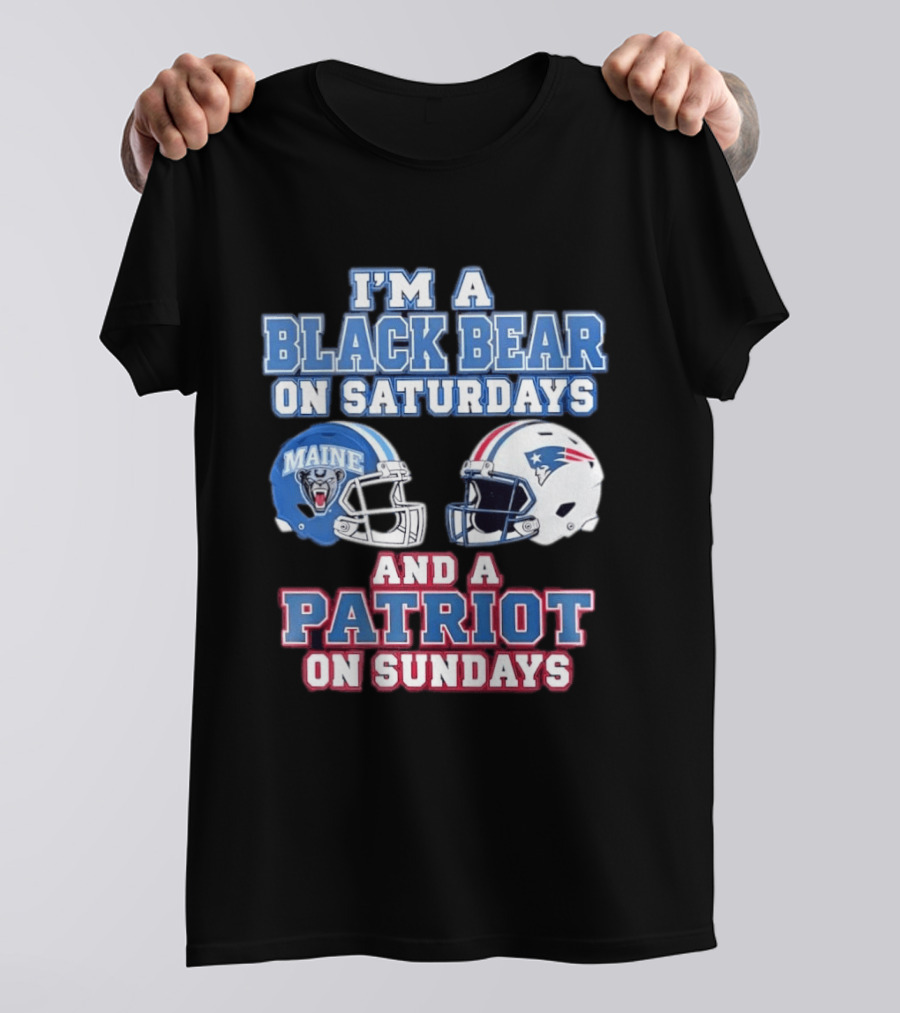 I'm A Black Bear On Saturdays Maine And A Patriot On Sundays T-Shirt