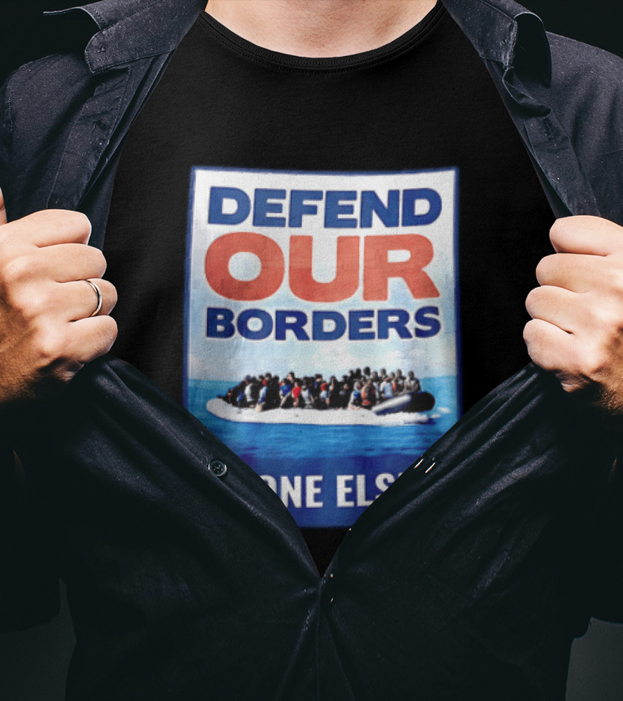 Defend Our Borders No One Else's Inflatable Boat Ocean T-Shirt
