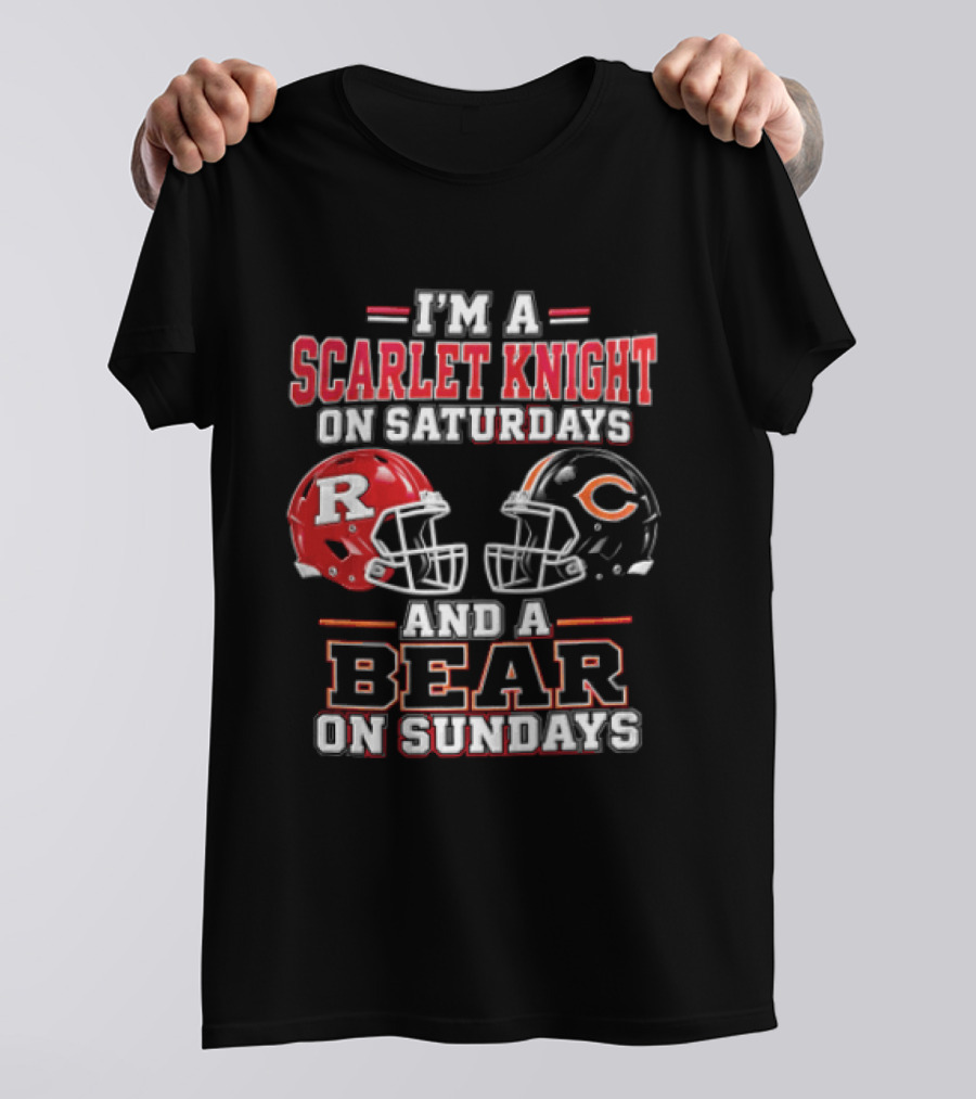 I'm A Scarlet Knight On Saturdays And A Bear On Sundays T-Shirt