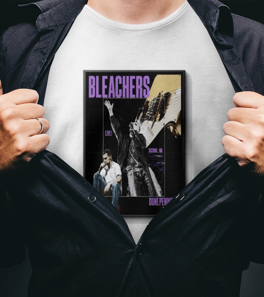 Bleachers Live Tacoma WA Dune Peninsula September 19 T-Shirt