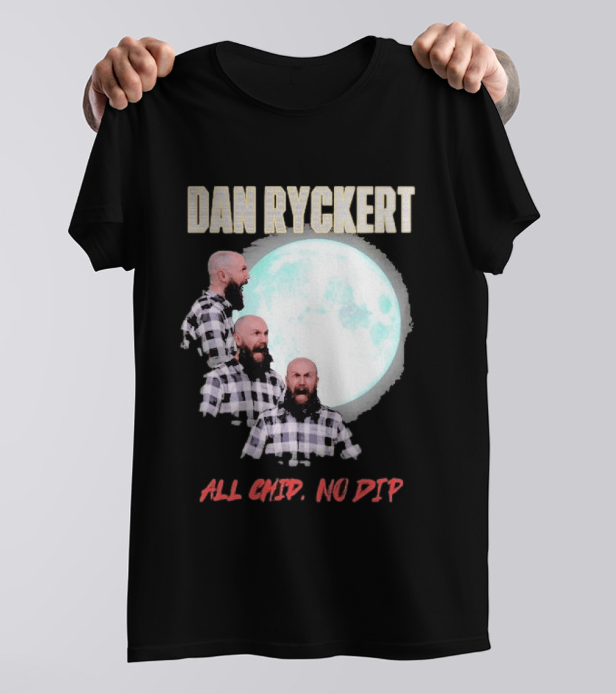 Dan Ryckert All Chip No Dip Plaid Moon Expression Series T-Shirt