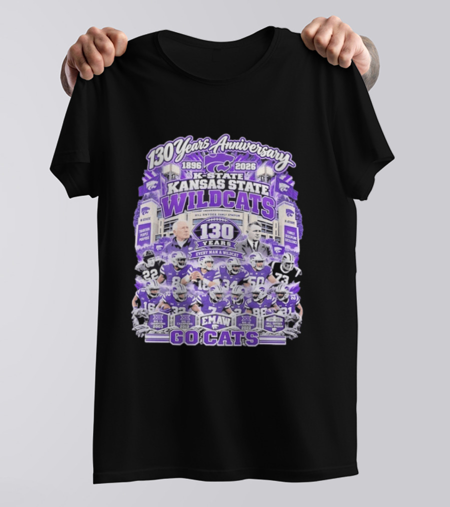 Kansas State Wildcats 130 Years Anniversary Every Man A Wildcat Bill Snyder Family Stadium Go Cats T-Shirt