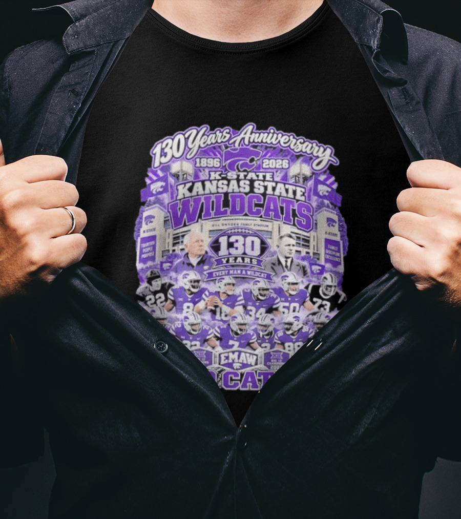 Kansas State Wildcats 130 Years Anniversary Every Man A Wildcat Bill Snyder Family Stadium Go Cats T-Shirt